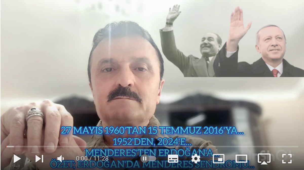 27 Mayıs 1960’dan 15 Temmuz 2016’ya… 1952’den 2024’e… Menderes’ten Erdoğan’a… Özet: Erdoğan’da Menderes sendromu!..