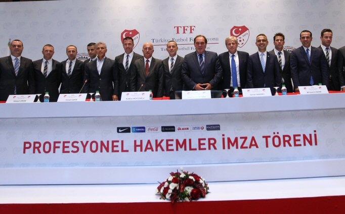 TFF 9 hakemle profesyonel sözleşme imzaladı