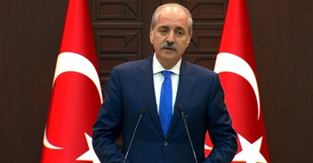 Kurtulmuş: "Bin yıllık kardeşliği zedeleyemeyecekler"