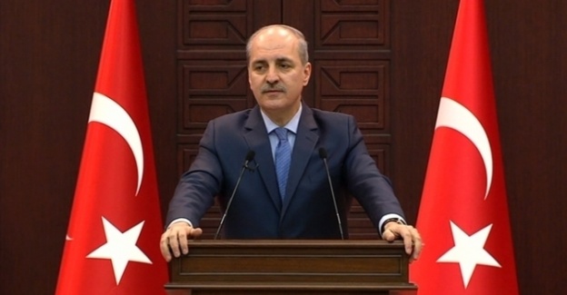 Hükümet Sözcüsü Kurtulmuş açıklama yapacak