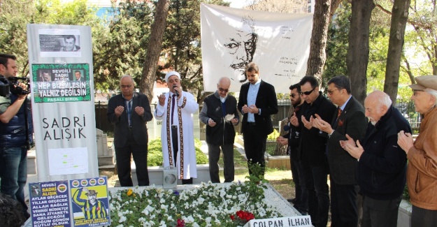 Sadri Alışık doğum gününde kabri başında anıldı