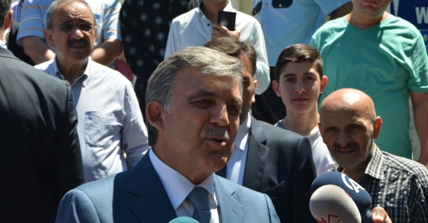 Abdullah Gül: “Böyle bir rezaleti yaşatanlar unutulmayacak”