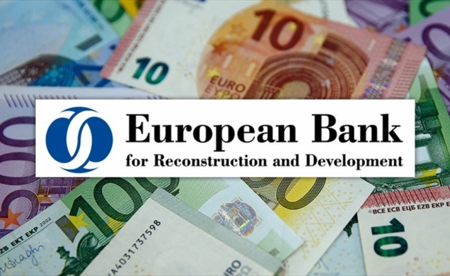 EBRD en büyük yatırımı Türkiye'ye yapacak