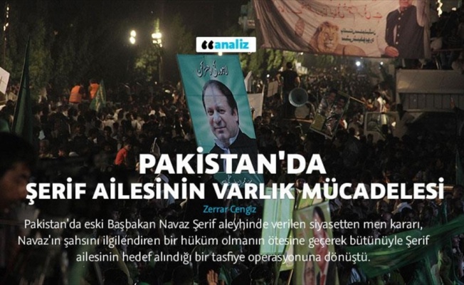 Pakistan'da Şerif ailesinin varlık mücadelesi