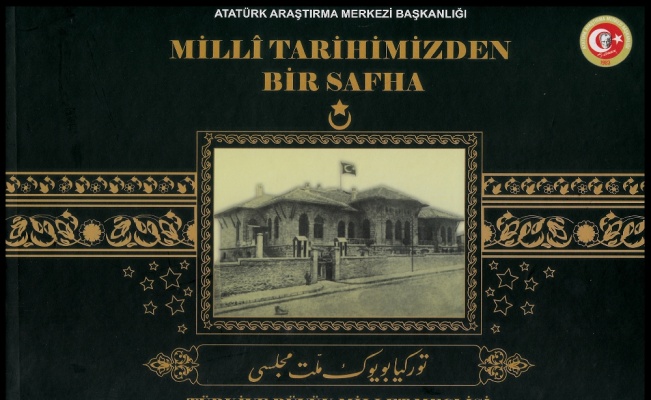 Atatürk Araştırma Merkezi ’İlk Meclis Albümü’nü yayımlandı