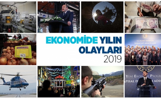 Ekonomide 2019 böyle geçti