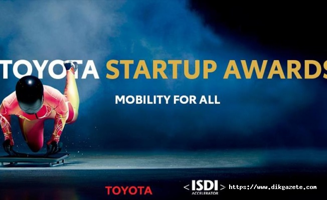Toyota Startup Ödülleri'nin finalistleri açıklandı