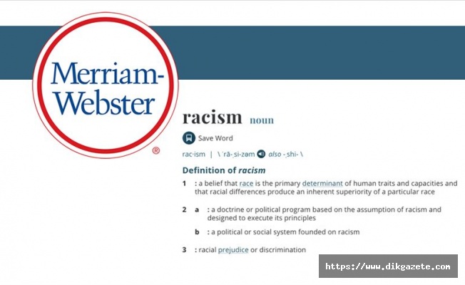 ABD&#039;de Merriam-Webster sözlüğündeki &#039;ırkçılık&#039; tanımı bir kadının şikayeti üzerine güncellendi