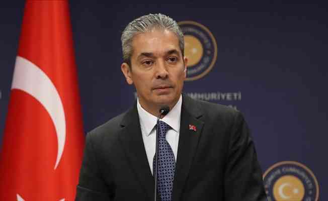 Dışişleri Bakanlığı Sözcüsü Aksoy: Hiç kimse Türk mahkemelerine yargı süreçleri hakkında emir veremez