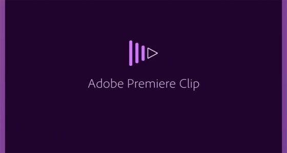 Adobe Premiere Clip, artık Android'de