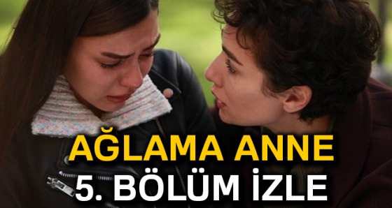 AĞLAMA ANNE CANLI İZLE | Ağlama Anne 6. Yeni SON BÖLÜM İZLE | Ağlama Anne 6. bölüm (Atv canlı izle)