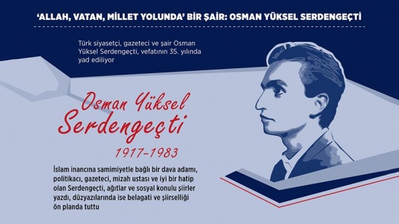 'Allah, Vatan, Millet Yolunda' bir şair