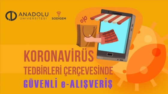 Anadolu Üniversitesinden tüketicilere güvenli e-alışveriş tavsiyeleri