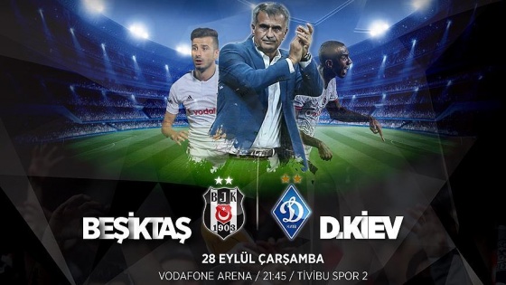 Beşiktaş-Dinamo Kiev maçının ilk 11'leri belli oldu