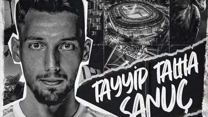 Beşiktaş, Tayyip Talha Sanuç'u transfer etti