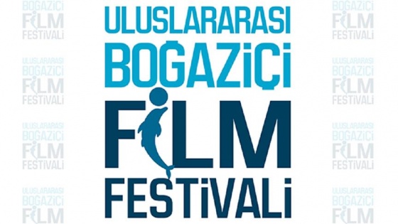 Boğaziçi Film Festivali yarışma filmleri açıklandı