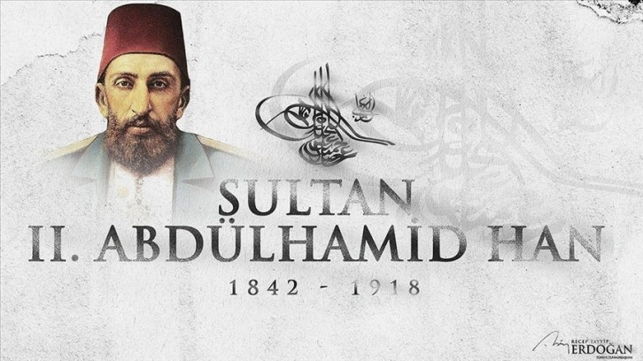Cumhurbaşkanı Erdoğan, vefatının 104. yılında Sultan 2. Abdülhamid Han'ı andı
