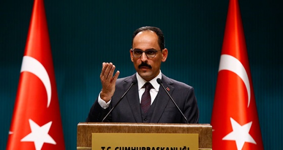 Cumhurbaşkanlığı Sözcüsü Kalın: 'McGurk’un Türkiye’ye karşı suçlamaları anlamsız'
