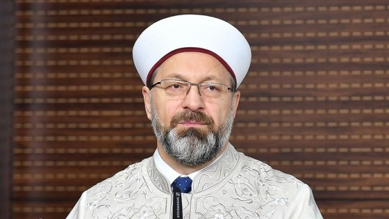 Diyanet İşleri Başkanı Erbaş: Bize düşen, sabır, dua ve tevekkül değerlerini kuşanmaktır