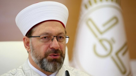 Diyanet İşleri Başkanı Erbaş'tan Kurban Bayramı mesajı