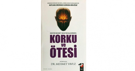 Dr. Mehmet Yavuz, 'Korku ve Ötesi' kitabıyla okurlarının karşısında