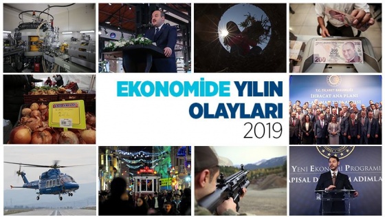 Ekonomide 2019 böyle geçti