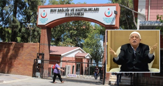 Fetullah Gülen akıl hastanesinde yatmış