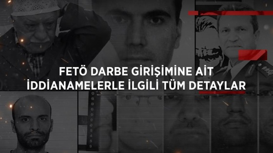 FETÖ darbe girişimiyle ilgili tüm detaylar AA'da