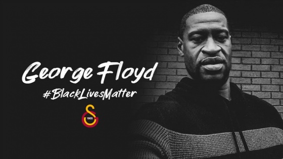 Galatasaray'dan George Floyd paylaşımı