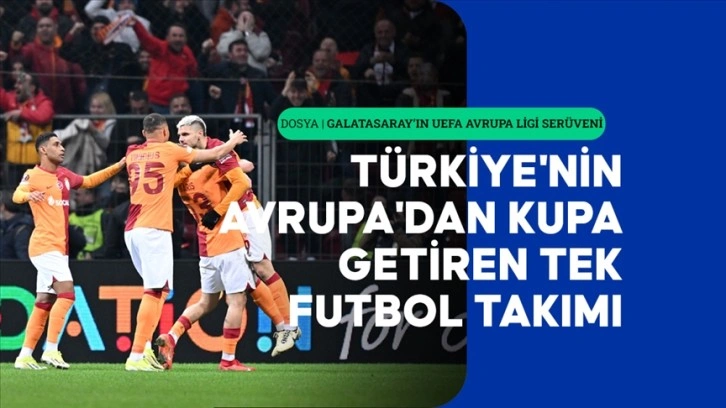 Galatasaray'ın UEFA Avrupa Ligi serüveni