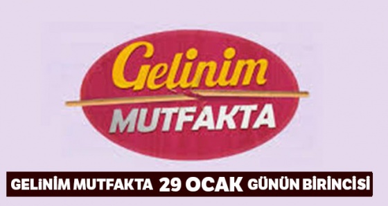 Gelinim Mutfakta Çeyrek Altını Kim Aldı 29 Ocak Günün Birincisi Kazanan Kim Oldu?