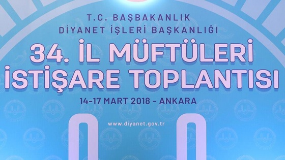 İl Müftüleri İstişare Toplantısı sonuç bildirgesi açıklandı