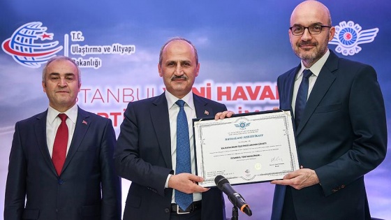 'İstanbul Yeni Havalimanı'nın sertifikasyon süreci tamamlandı'