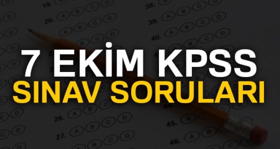 KPSS soru ve cevapları yayınlandı mı? KPSS soru cevap sorgula | 7 Ekim KPSS sınav soruları