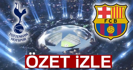 ÖZET İZLE: Tottenham 2-4 Barcelona Maç Özeti ve Golleri İzle | Tottenham Barcelona kaç kaç bitti?