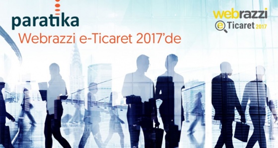 Paratika, Webrazzi E-Ticaret 2017’de e-ticaret sektörüyle buluşuyor