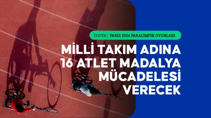 Paris 2024'e Türkiye'den en fazla katılım atletizm branşında olacak