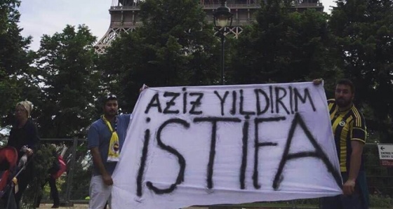 Paris'in orta yerinde ‘Aziz Yıldırım istifa’ pankartı