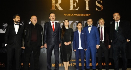 "Reis" filminin galası yoğun katılımla yapıldı