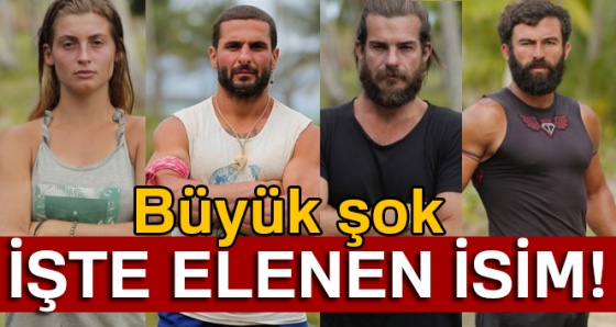 Survivor kim elendi? Kim gitti Survivorda? 28 mayıs survivorda elenen (SURVİVOR ELENEN KİM)