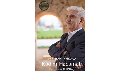 ‘Teşhisten Tedaviye Hacamat’ kitabı raflarda