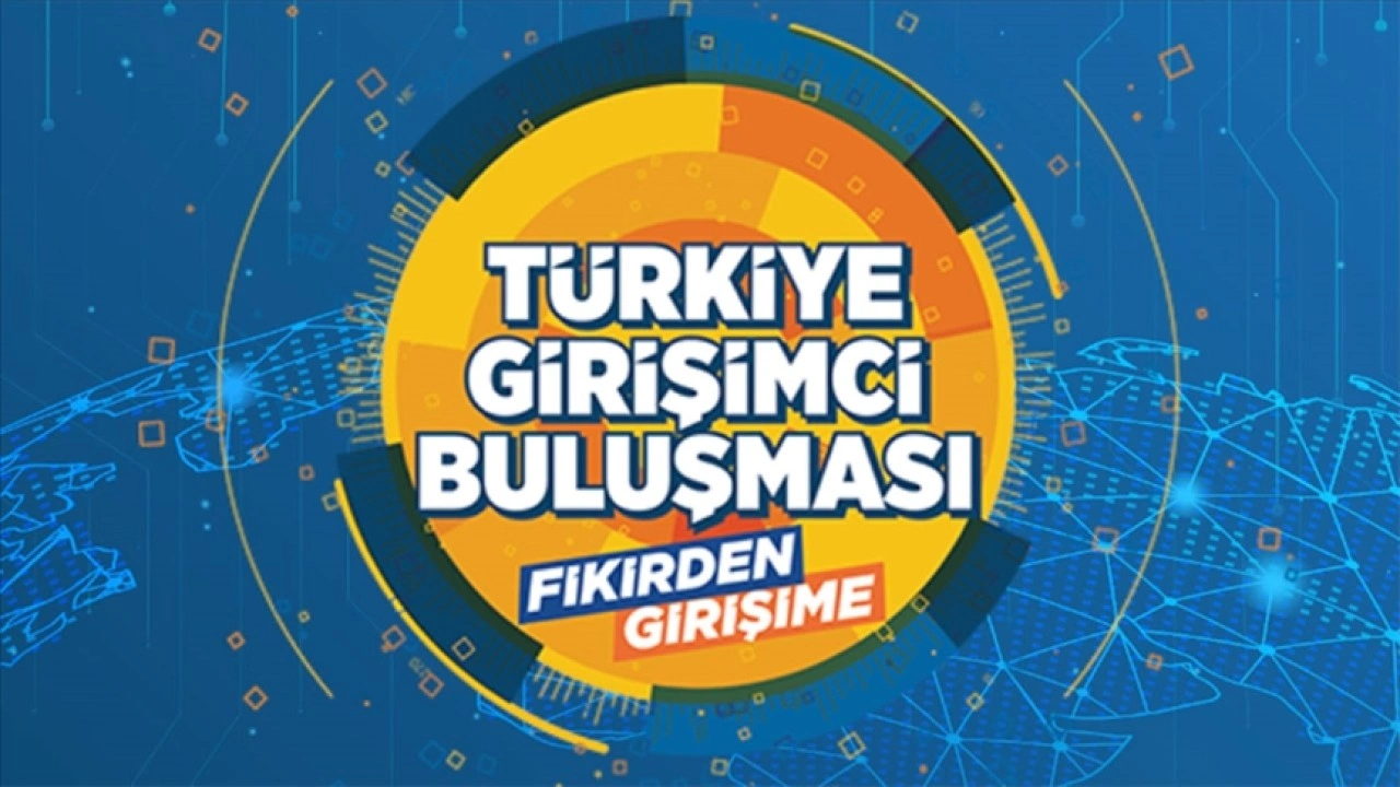 Türkiye Girişimci Buluşması 17-18 Aralık'ta İstanbul'da yapılacak