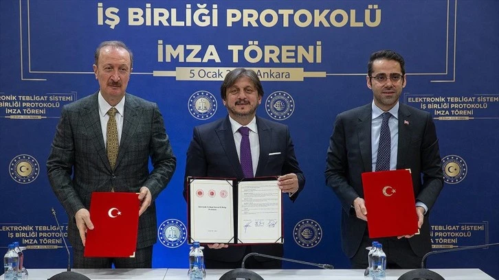 Üç bakanlık arasında 'Elektronik Tebligat Sistemi İşbirliği Protokolü' imzalandı