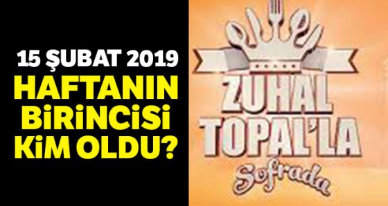 Zuhal Topal'la Sofrada 15 Şubat Birincisi KİM Finali Kazandı!