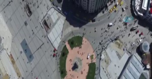 Taksim Meydanı’nın son hali havadan görüntülendi