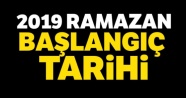 2019 Ramazan Ne Zaman Başlangıç Tarihi| 2019 Ramazan Bayramı ne zaman?