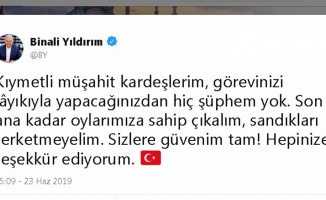 Binali Yıldırım’dan ’sandıkları terk etmeme’ çağrısı