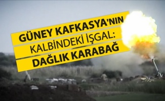 Güney Kafkasya'nın kalbindeki işgal: Dağlık Karabağ