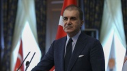 AK Parti Sözcüsü Çelik: Darbeci sözler sarf ederek Türk Silahlı Kuvvetlerine iftira atıyorsunuz
