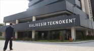 'Balıkesir Teknokent' yüksek teknolojili üretim için açılışa hazır